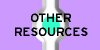 [* Other Resources]